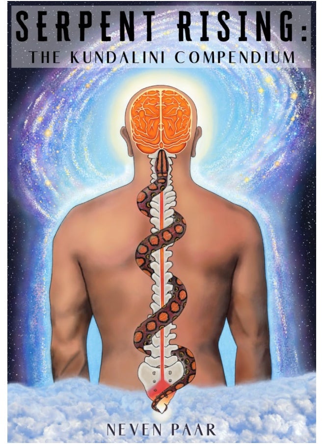 Serpent Rising: The Kundalini Compendium (Standard Edition): The World's Most Comprehensive Body of Work on Human Energy Potential - pzsku/Z85C0886A303626D83F99Z/45/_/1737493893/eeb572bd-efab-476c-affb-a33995a1b4b2