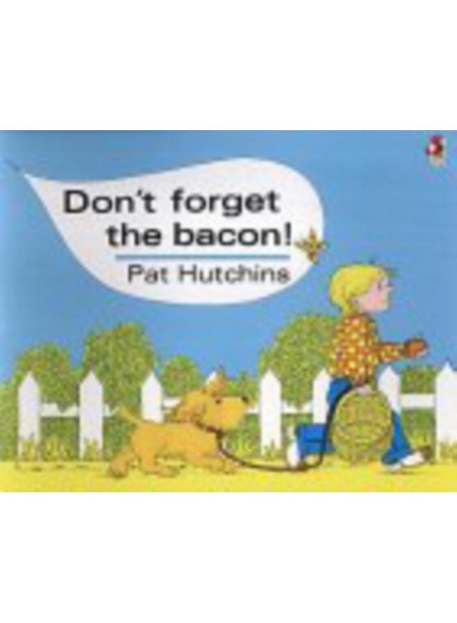 Don t Forget The Bacon - Paperback
