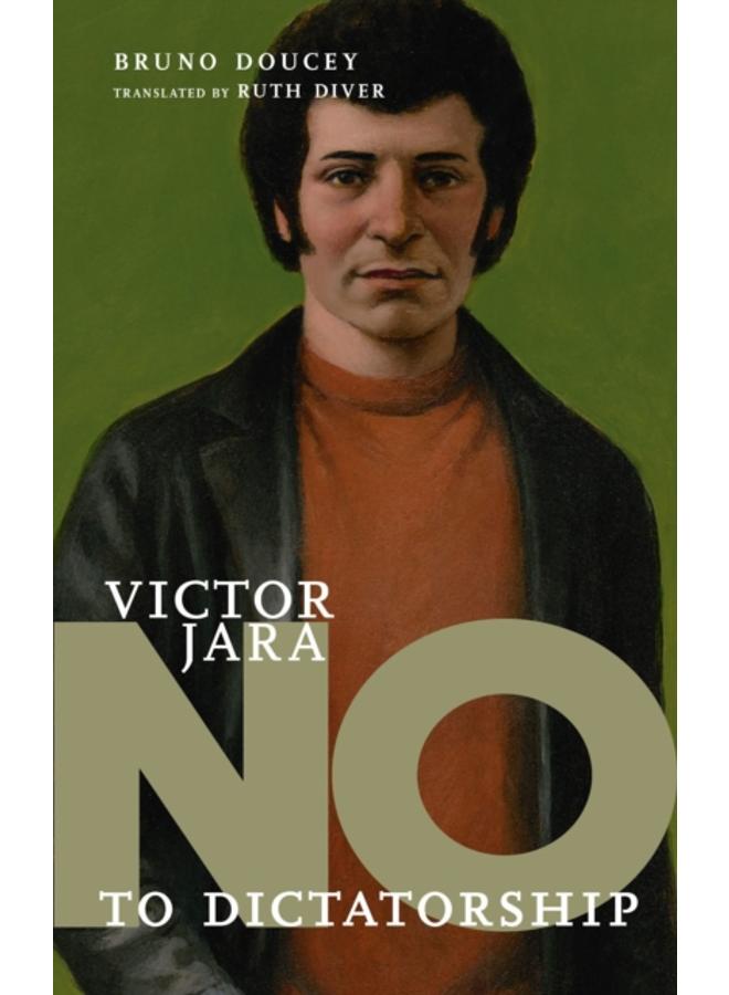No To Dictatorship: Victor Jara 