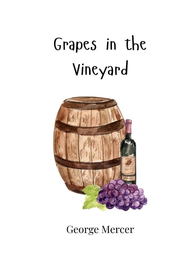 Grapes in the Vineyard 