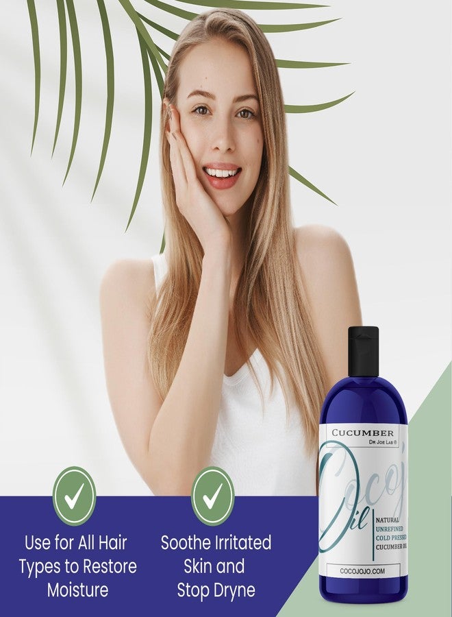 Dr Joe Lab Cucumber Seed Oil - Pure, Unrefined, Cold Pressed, Undiluted, Non-GMO, Virgin Carrier Oil for Skin, Hair, Nails, Body, Face, Beard - 16 Ounces - Nourishing Hydrating Moisturizing Bulk - Image 5
