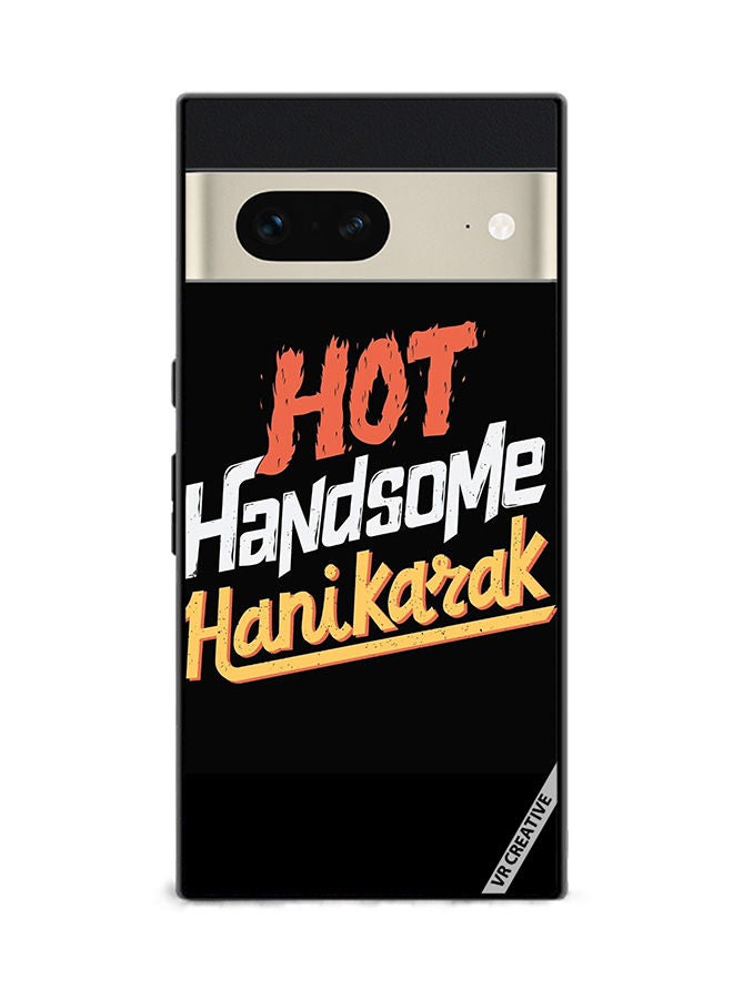 VR CREATIVE Protective Case Cover For Google Pixel 7 Hot Handsome Hanikaarak Design Multicolour - Image 1
