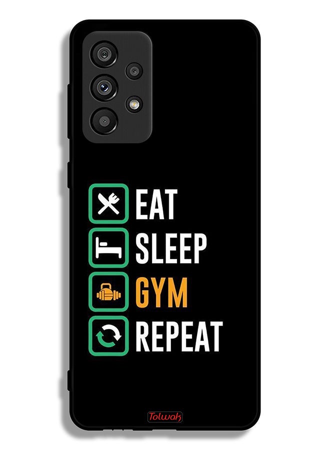 Tolwak Samsung Galaxy A73 5G Protective Case Cover Eat Sleep Gym Repeat - Image 1