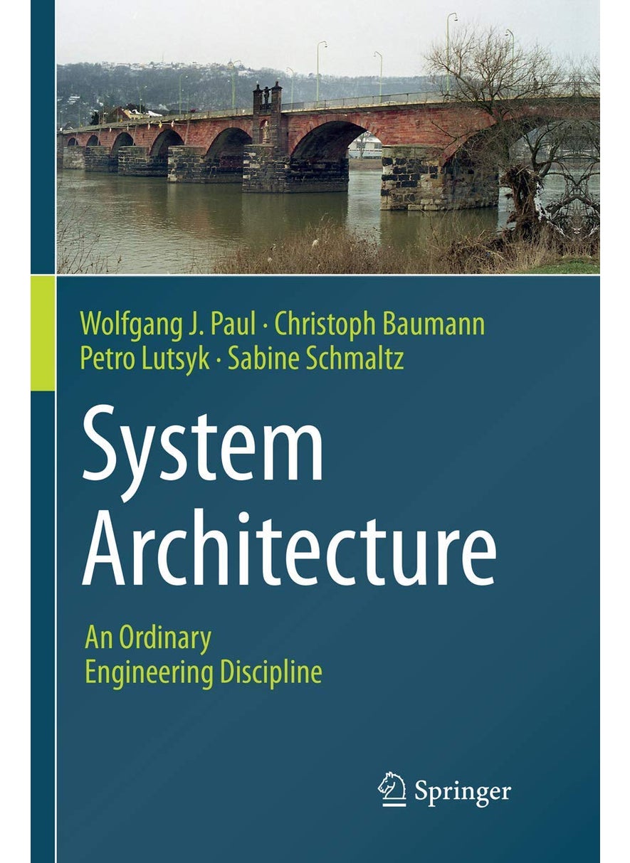 System Architecture: An Ordinary Engineering Discipline 