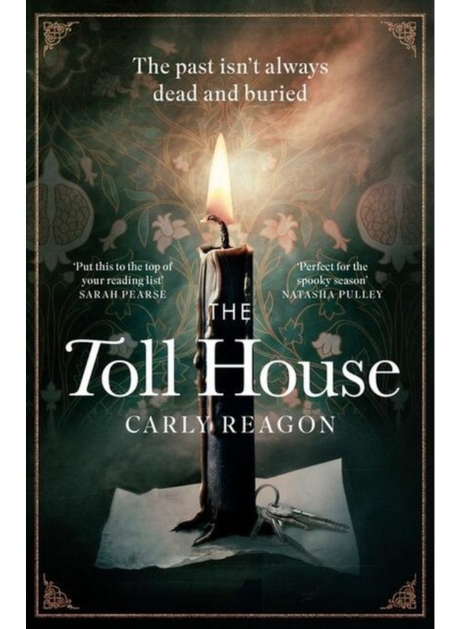 The Toll House A thoroughly chilling ghost story to keep you up through autumn nights - Paperback