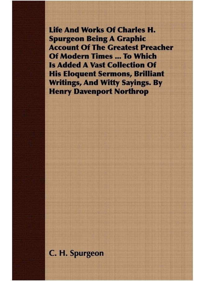 null - Life And Works Of Charles H. Spurgeon Being A Grap - Image 1