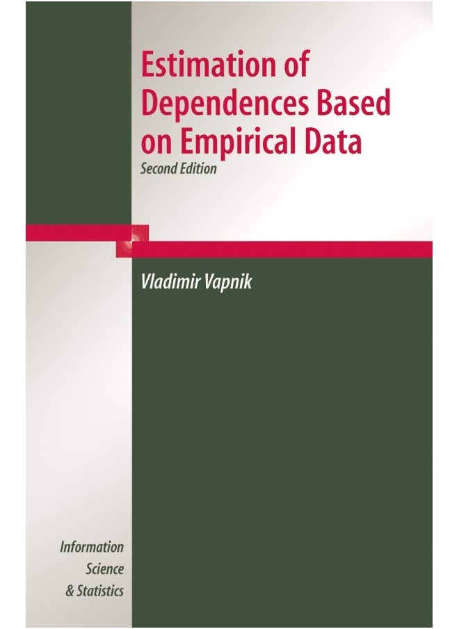 Estimation of Dependences Based on Empirical Data 