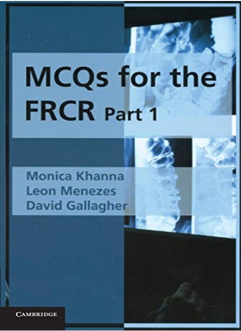 Mcqs For The Frcr Part 1 by Khanna, Monica - Menezes, Leon - Gallagher, David Paperback