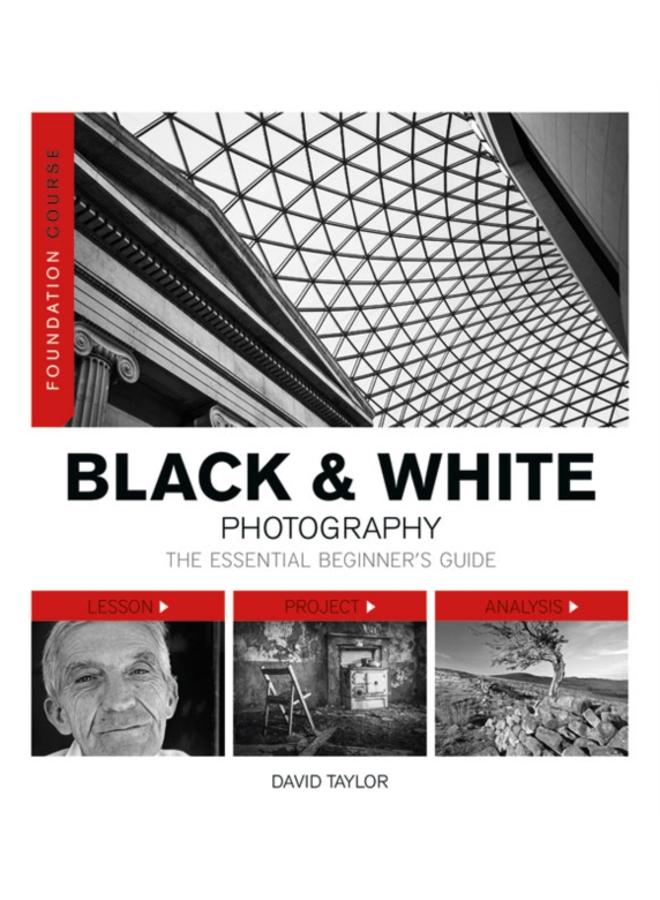 Foundation Course: Black & White Photography 