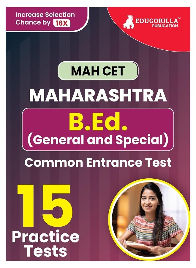 MAH-B.Ed. (General & Special) CET Exam Prep Book 2025 | Maharashtra - Common Entrance Test | 15 Full Practice Tests (1500 Solved Questions) with Free Access To Online Tests  - Image 1