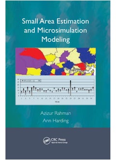 Small Area Estimation and Microsimulation Modeling 