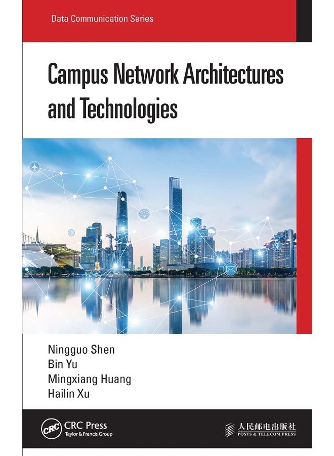 Campus Network Architectures and Technologies