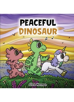 Peaceful Dinosaur: A Story about Peace and Mindfulness.  - Image 1