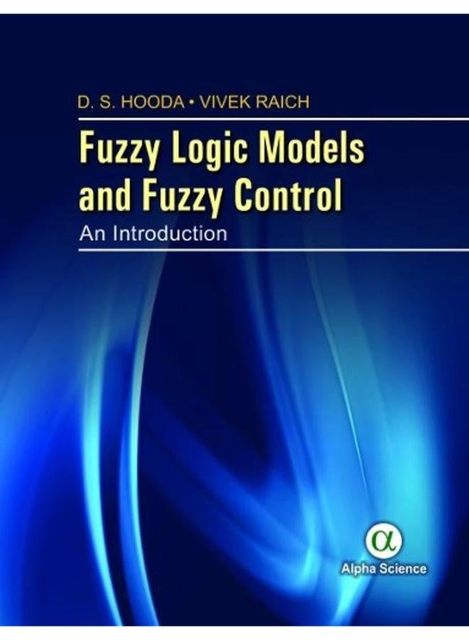 Fuzzy Logic Models and Fuzzy Control: An Introduction