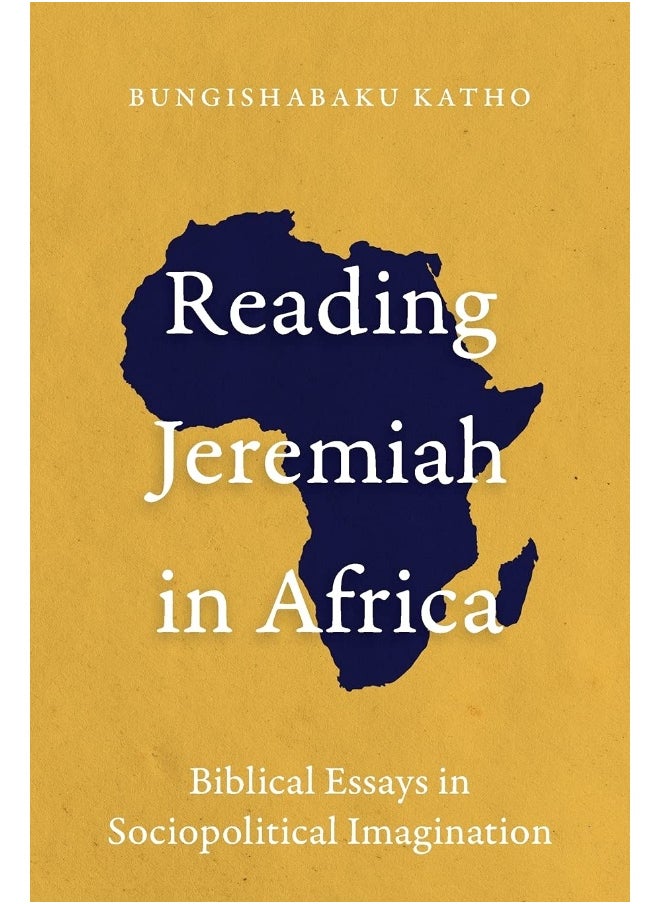 Reading Jeremiah in Africa: Biblical Essays in Sociopolitical Imagination  - Image 1