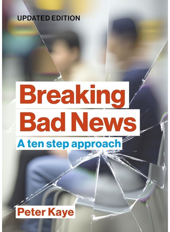 Breaking Bad News: A ten step approach - Image 1