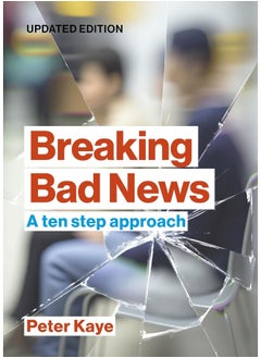 Breaking Bad News: A ten step approach  - Image 2