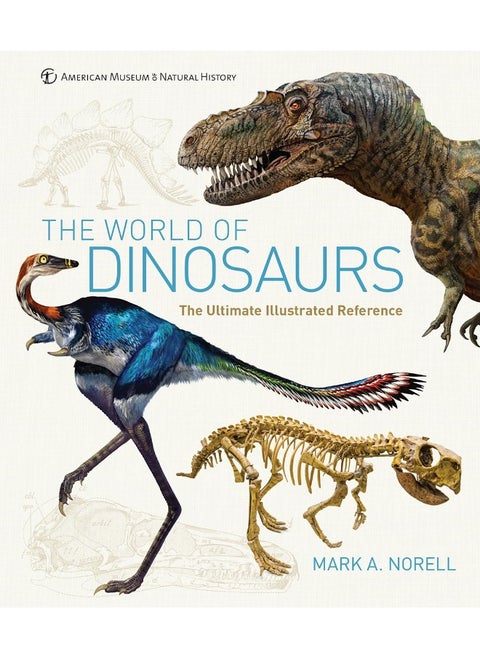 The World of Dinosaurs: An Illustrated Tour