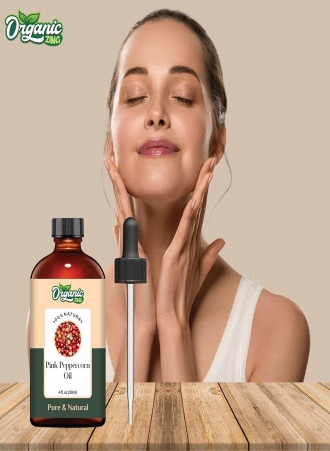 ORGANIC ZING زيت الفلفل الوردي العضوي (Schinus Molle) | زيت عطري نقي وطبيعي للروائح، والعناية بالبشرة، والتدليك - 118 مل / 3.99 أونصة سائلة - Image 5