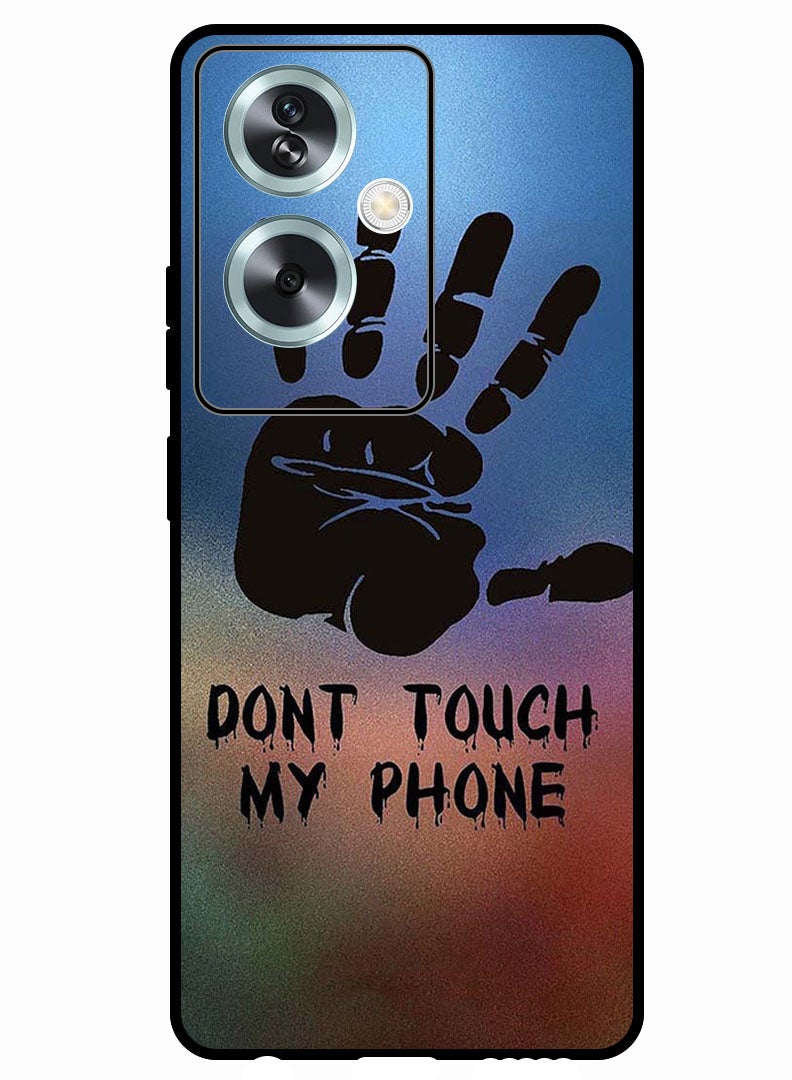 Theodor Protective Case Anti Scratch Shock Proof Bumper Cover For Oppo A79 5G Dont Touch My Phone Hand - Image 1