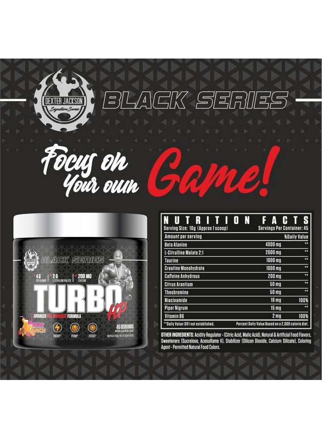 DEXTER JACKSON ديكستر جاكسون بلاك سيريز تيربو HP قبل التمرين | تركيبة متقدمة | نكهة فواكه البونش | 45 حصة، 450 جرام - زيادة الطاقة والأداء - Image 5