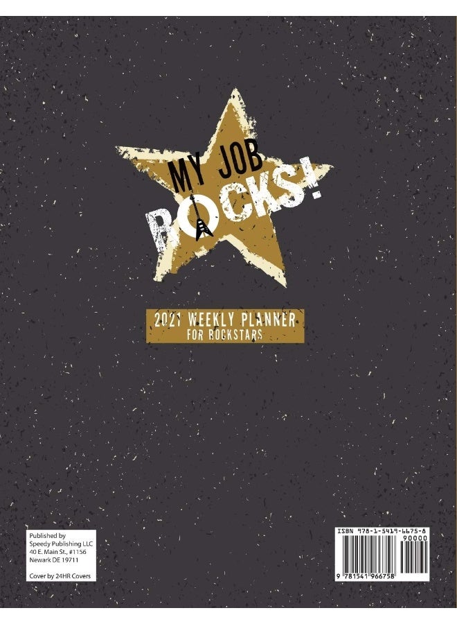My Job Rocks!: 2021 Weekly Planner for Rockstars  - Image 2