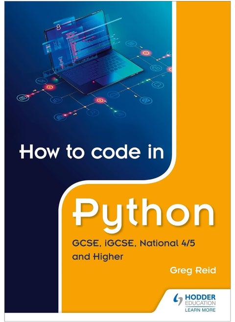 How to code in Python: GCSE, iGCSE, National 4/5 and Higher