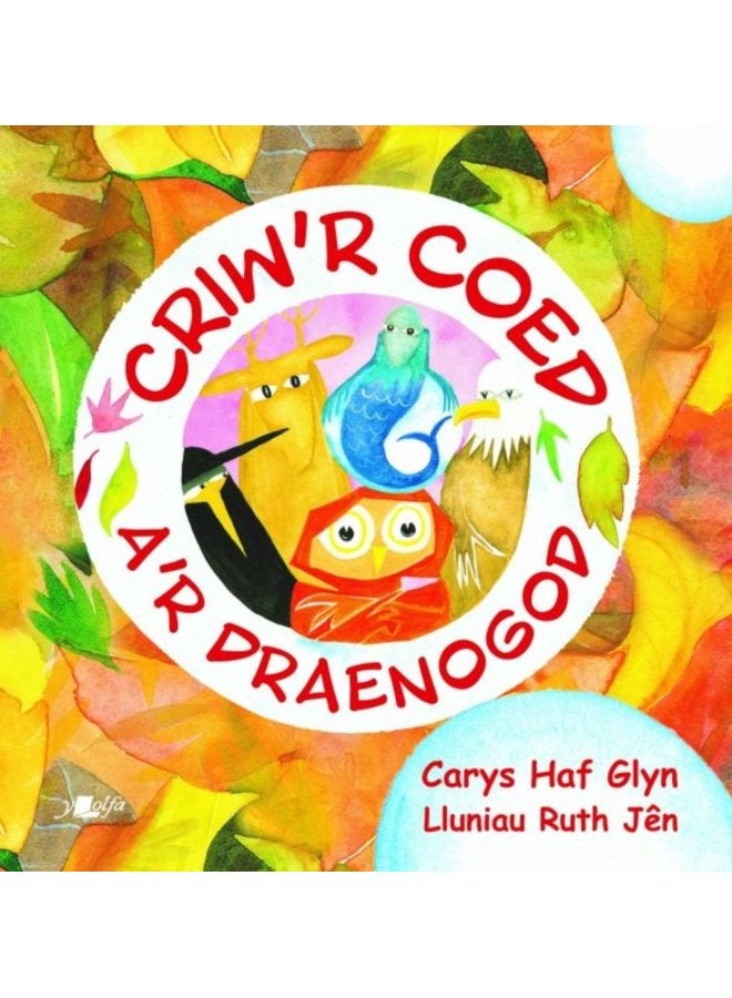 Criw r Coed a r Draenogod - Paperback