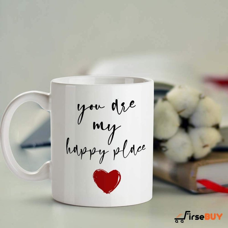 FirseBUY You are My Happy Place Love Quotes Printed Ceramic Coffee Mug 11oz White - Image 4