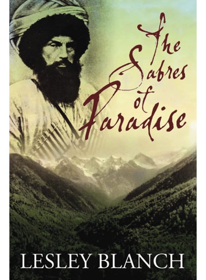 The Sabres Of Paradise Conquest And Vengeance In The Caucasus 2015  - Image 2
