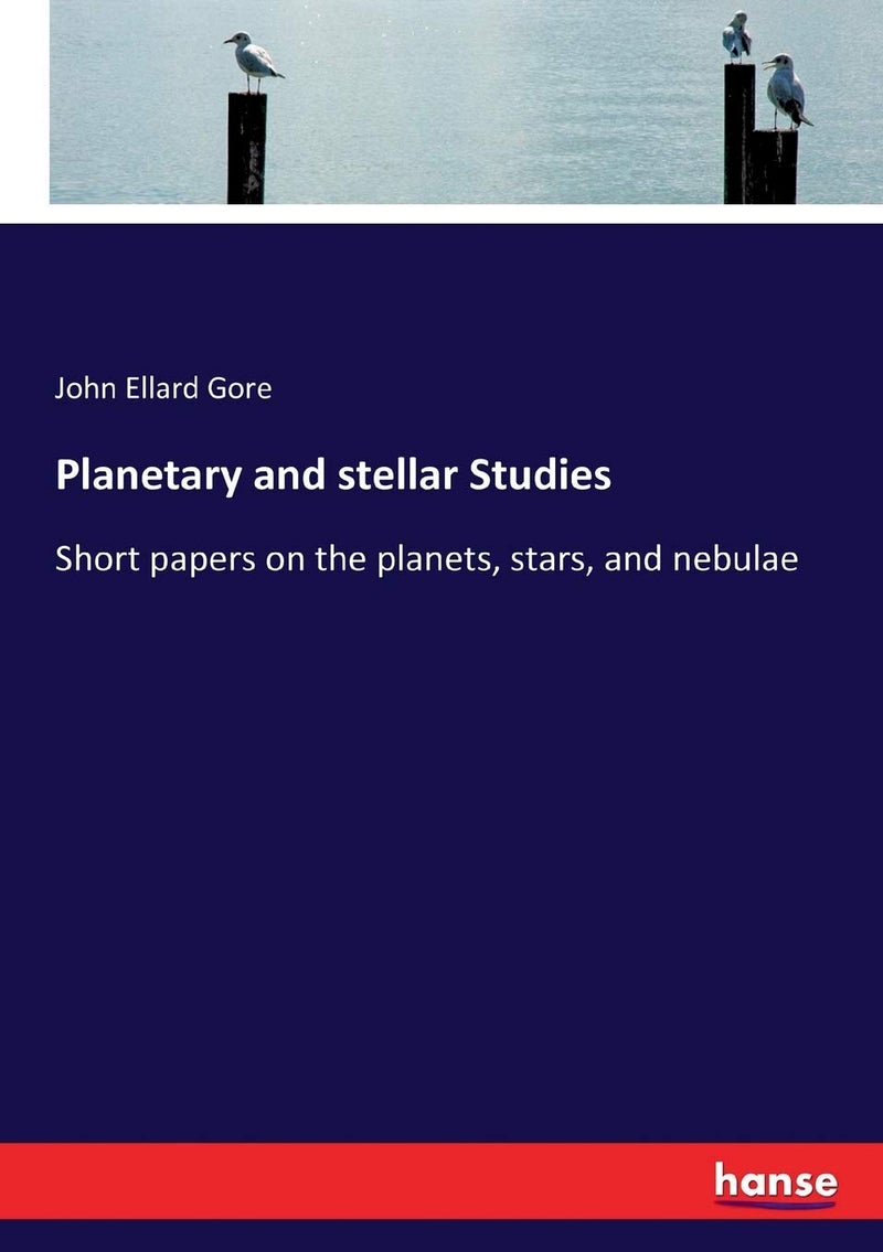 Planetary and stellar Studies: Short papers on the planets, stars, and nebulae - Image 1