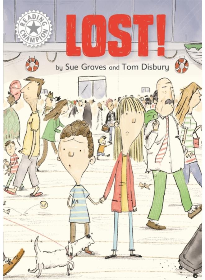 Reading Champion: Lost! : Independent Reading White 10 