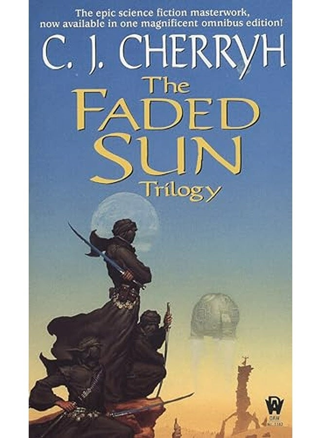 The Faded Sun Trilogy Omnibus