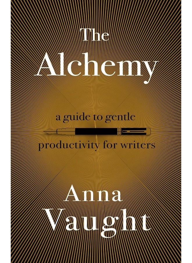 The Alchemy: A Guide to Gentle Productivity for Writers - Image 1