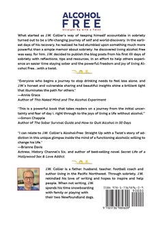 Alcohol Free Straight-Up With a Twist: A 101-Day Journey Toward Easy Sobriety