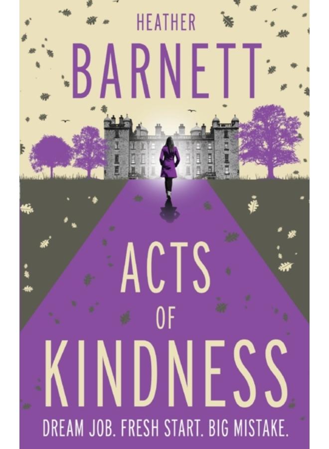 Acts of Kindness : An uplifting light-hearted mystery about the power of human kindness 