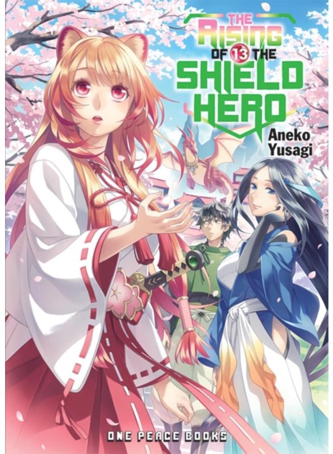 The Rising Of The Shield Hero Volume 13: Light Novel 