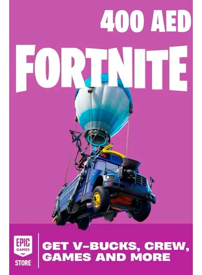Fortnite Epic Games Store Gift Card, 400 AED, UAE