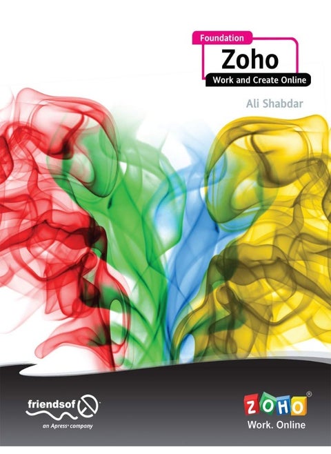 Apress Foundation Zoho: Work and Create Online