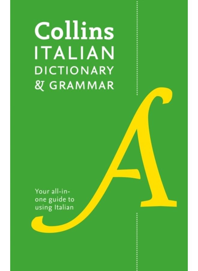 Italian Dictionary and Grammar : Two Books in One