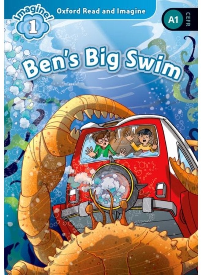 Oxford Read and Imagine Level 1 Ben s Big Swim - Paperback