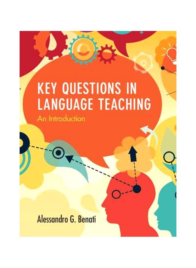 Key Questions In Language Teaching : An Introduction