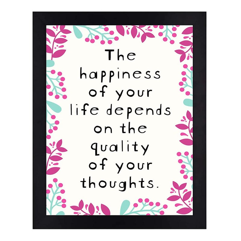 Interio Crafts The Happiness of Your Life Motivational Quote Wall Framed Poster for Office and Home DecorSynthetic Wood Black 13 X 10 inches