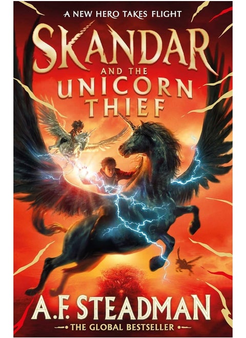Skandar and the Unicorn Thief: The major new hit fantasy series