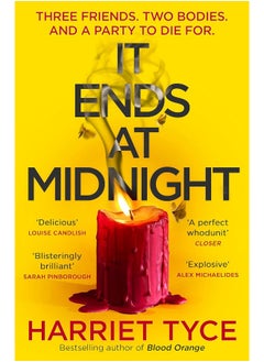 It Ends At Midnight: The addictive new thriller from the bestselling author of Blood Orange