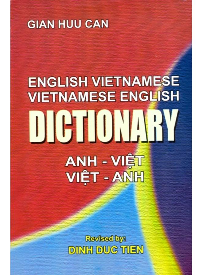 English-Vietnamese and Vietnamese-English Dictionary 
