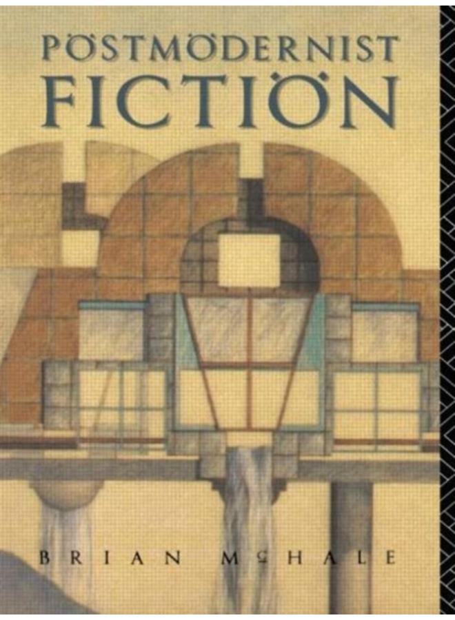 Postmodernist Fiction