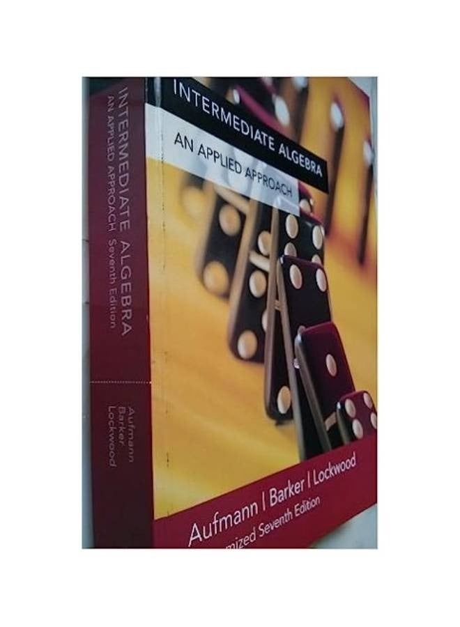 Intermediate Algebra: An Applied Approach 