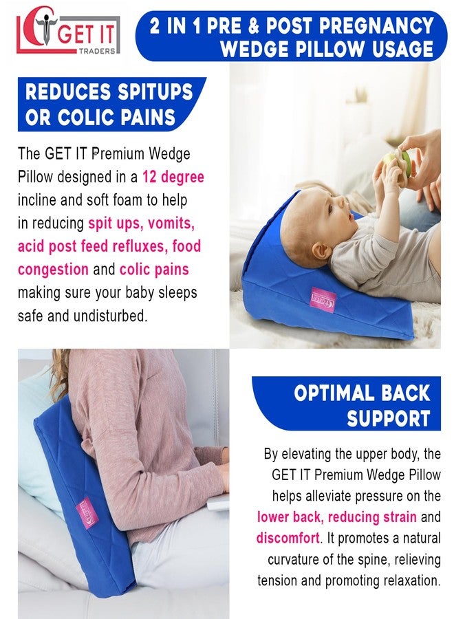 GET IT Memory Foam Multi Use Wedge Pillow For Pregnancy Women And New Born Baby Lower Back-Pain Relief Knee Support Between Legs Anti Vomiting Milk Spitting (Royal Blue16 Inch X 14 3.5 Inch) - Image 4