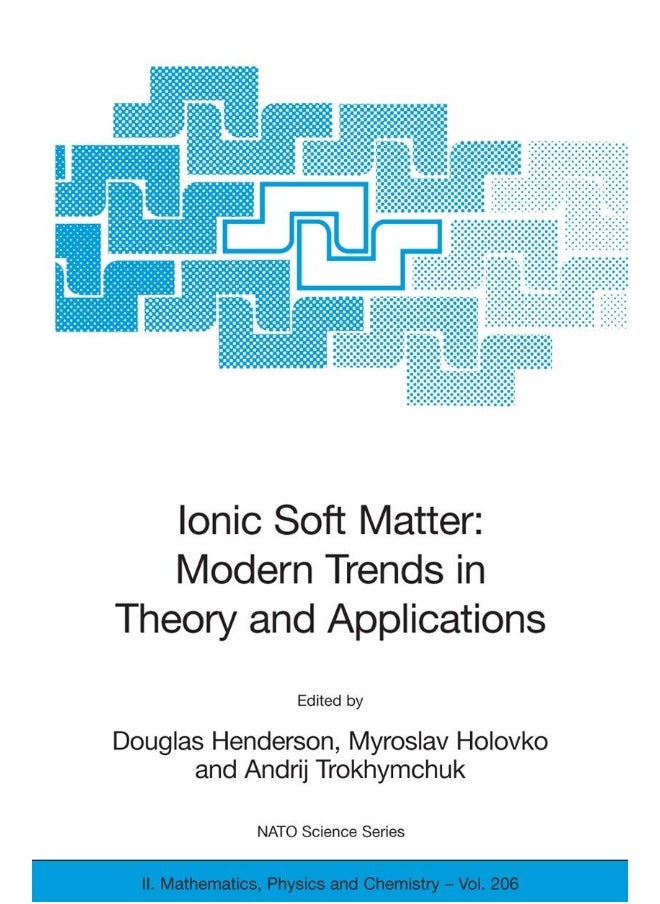 Ionic Soft Matter: Modern Trends in Theory and Applications 